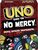 UNO Show Em No Mercy