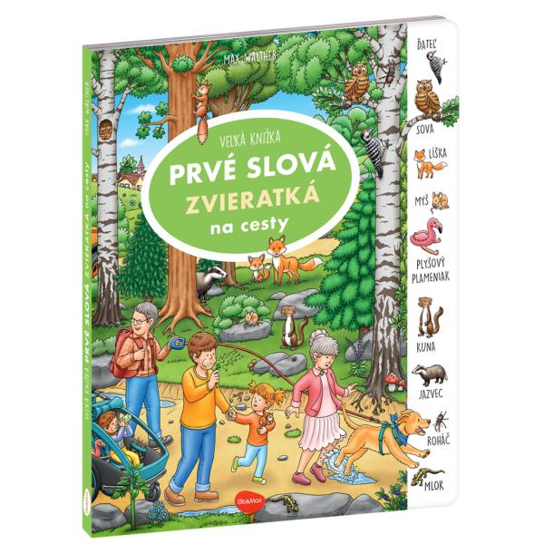 Na cesty – Veľká knižka Zvieratká - Prvé slová