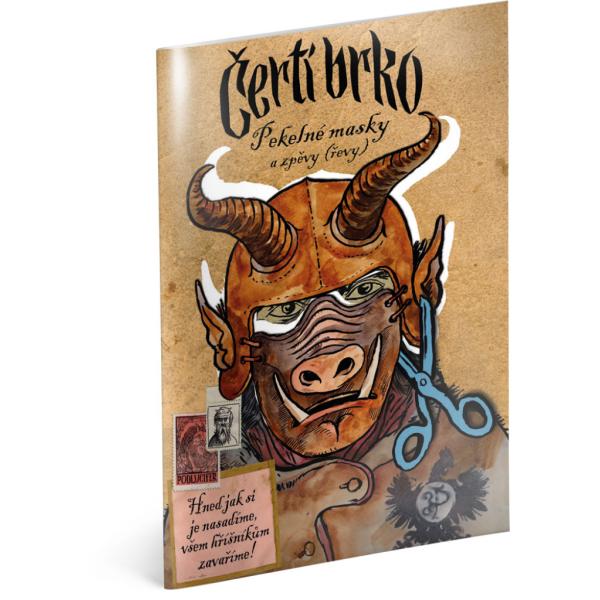 Čertovské pero - Pekelné masky a písně (revy)