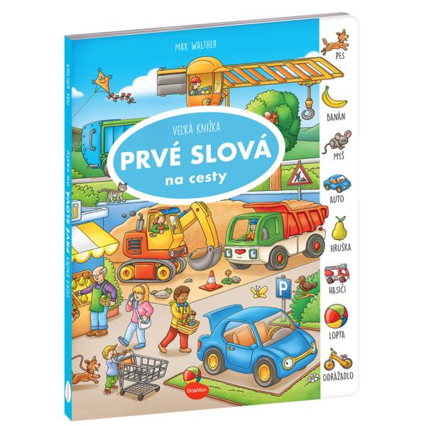 Na cesty – Veľká knižka Prvé slová