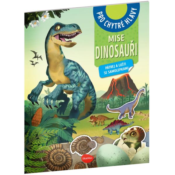 Misia Dinosauri - Hľadaj a rozlušti s nálepkami