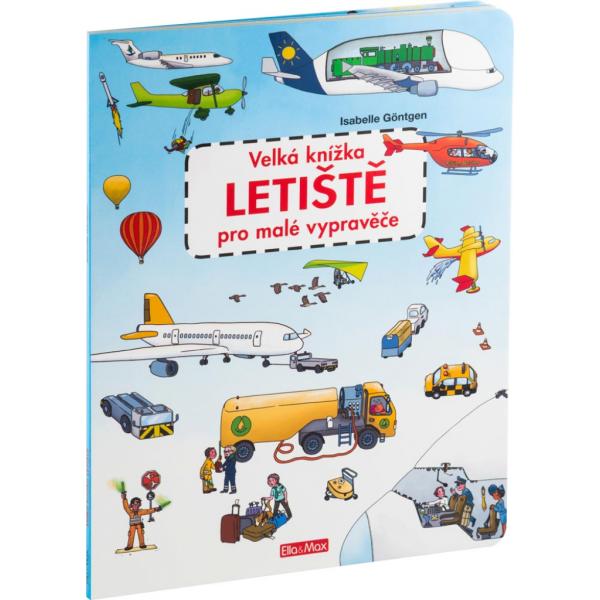 Veľká kniha Letisko pre malých cestovateľov