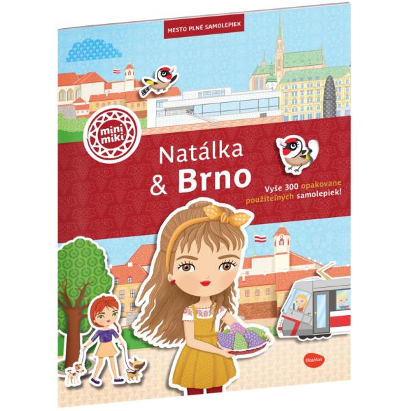 NATÁLKA & BRNO Mesto plné samolepiek