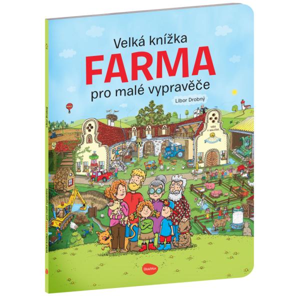 Velká kniha Farma pro malé vypravěče