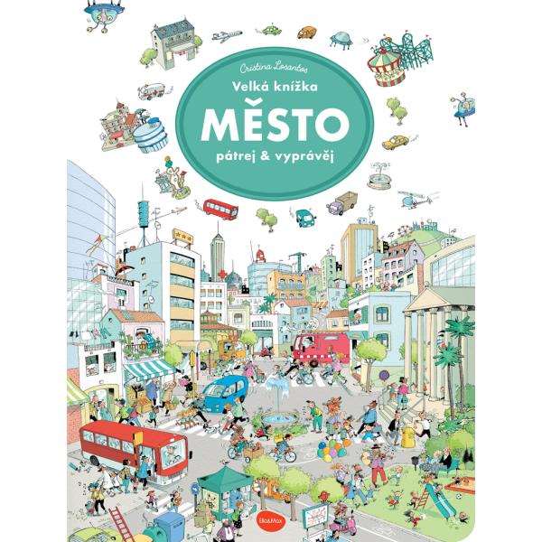 Velká knížka Město – Pátrej & vyprávěj