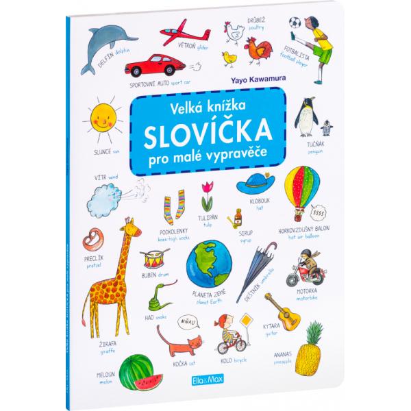 Velká kniha SLOVÍČKA pro malé vypravěče