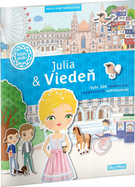 JULIA &amp; VIEDEŇ – Mesto plné samolepiek