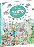 Velká knížka Město – Pátrej &amp; vyprávěj