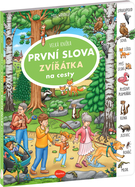 Na cesty – Velká knížka První slova - zvířátka