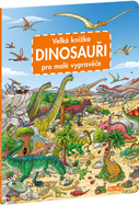Großes Dinosaurierbuch für kleine Erzähler