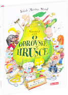 Neuvěřitelný příběh o obrovské hrušce
