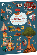 Velká kniha NA DOBROU NOC pro malé vypravěče