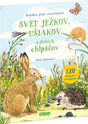 SVET JEŽKOV, UŠIAKOV a ďalších chlpáčov – Kniha samolepiek