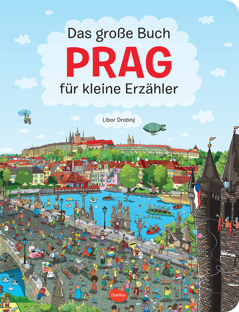 Das große Buch PRAG für kleine Erzähler