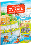 Veľká kniha ZVIERAT pre malých rozprávačov